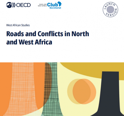 Roads and Conflicts in North and West Africa